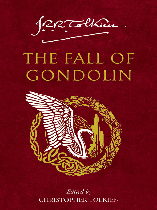 Title details for The Fall of Gondolin by J. R. R. Tolkien - Available